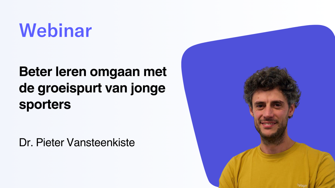 Webinar: Beter leren omgaan met de groeispurt van jonge sporters